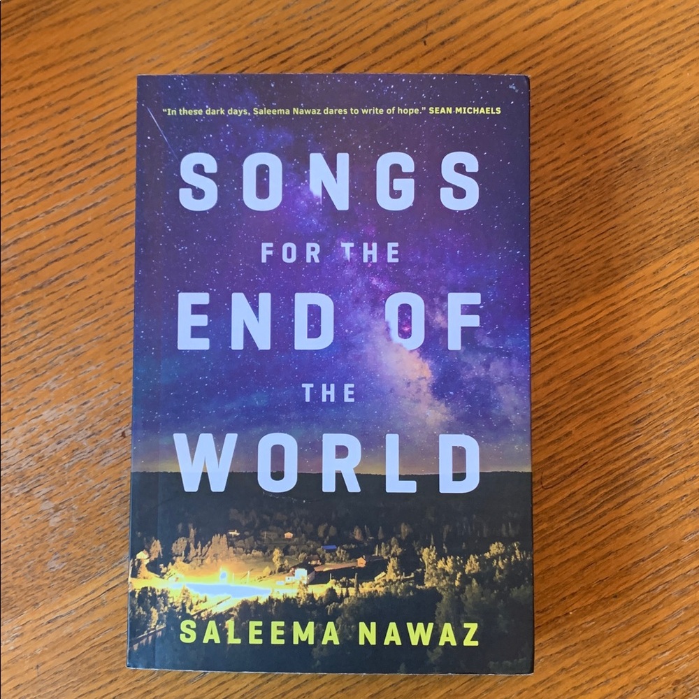 Songs for the End of the World Book